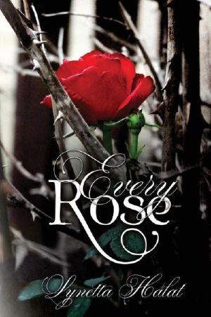 [Every Rose 01] • Every Rose